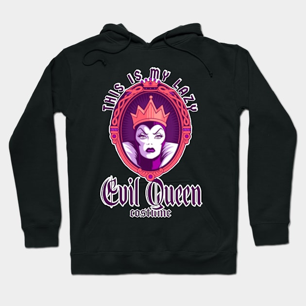 This is my lazy Evil Queen costume x Halloween Costume Idea Hoodie by PauLeeArt